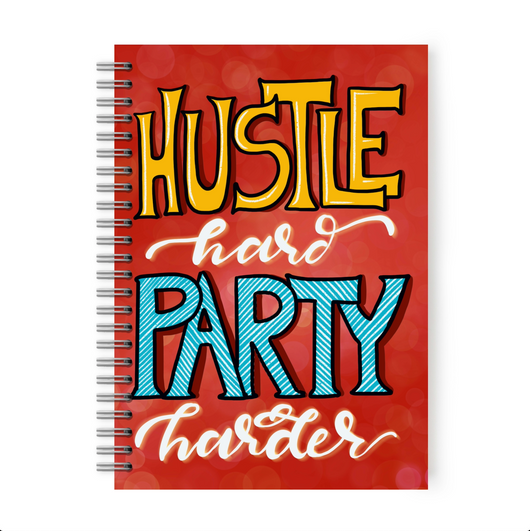 Hustle & Party - Notebook